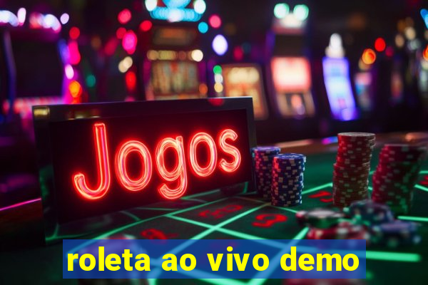 roleta ao vivo demo